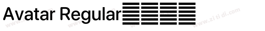Avatar Regular字体转换